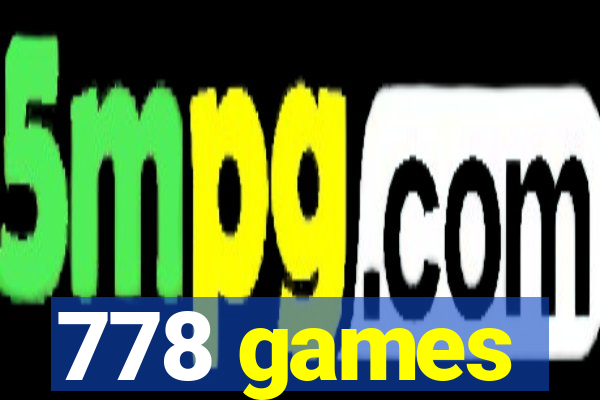 778 games